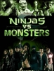 Ninjas vs. Monsters