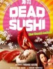 Dead Sushi