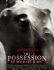 The Possession of Michael King