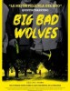 Big Bad Wolves