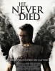 He never Died