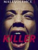 Malevolence 3: Killer