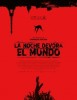 La Noche Devora el Mundo