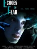 Echoes of Fear