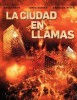 La Ciudad en Llamas (Prime)
