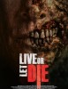 Live or Let Die