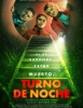 Póster de Turno de Noche