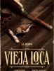 Vieja Loca