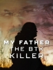 Mi Padre, el asesino BTK