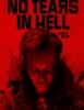No Tears in Hell