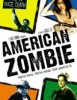 Poster de <font color="#00FFFF">American Zombie</font>.