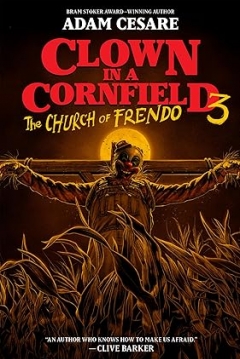 Poster Clown In A Cornfield 3:The Church of Frendo