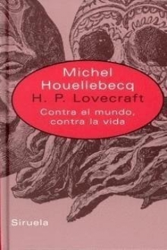 Poster H.P. Lovecraft. Contra el Mundo, Contra la Vida