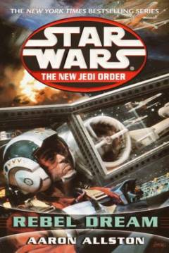 Ficha Star Wars - La Nueva Orden Jedi - Enemy Lines I: Rebel Dream