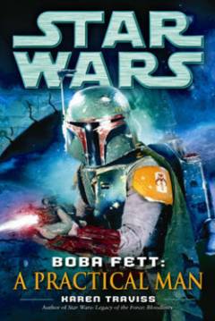 Poster Star Wars - Boba Fett: A Practical Man