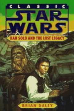 Poster Star Wars - Las Aventuras De Han Solo III: Han Solo And The Lost legacy