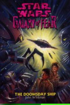 Poster Star Wars - Galaxy Of Fear X: The Doomsday Ship