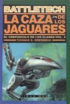 Poster Battletech - El Crepúsculo De Los Clanes III: La Caza De Los Jaguares