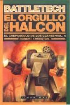 Ficha Battletech - El Crepúsculo De Los Clanes IV: El Orgullo Del Halcón