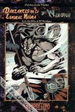 Poster Mundo de Tinieblas - Hombre Lobo: El Apocalipsis - Novelas De Clan: Danzantes De La Espiral Negra Y Wendigo