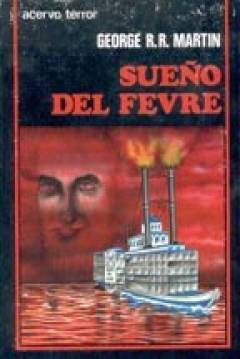 Ficha El Sueño Del Fevre