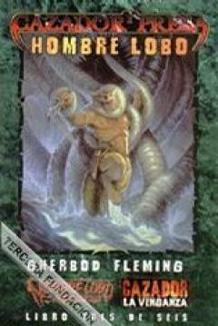 Poster Mundo De Tinieblas - Cazador y Presa III: Hombre Lobo