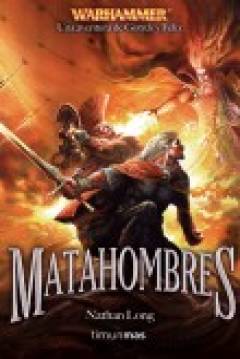 Ficha Warhammer - Las Aventuras De Gotrek Y Félix IX: Matahombres