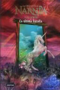 Poster Las Crónicas De Narnia VII: La Última Batalla