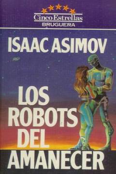 Poster Los Robots Del Amanecer