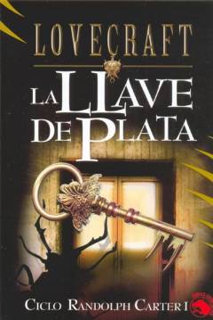 Poster Viajes Al Otro Mundo - Ciclo De Aventuras Oníricas De Randolph Carter I: La Llave De Plata