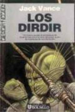 Ficha Ciclo De Tschai, El Planeta De La Aventura III: Los Dirdir