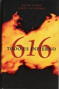 Poster 616. Todo Es Infierno