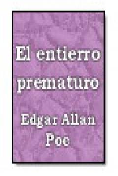 Ficha El Entierro Prematuro