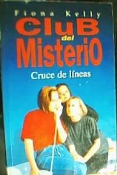 Poster Club Del Misterio X: Cruce De Líneas
