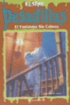 Poster Pesadillas: El Fantasma Sin Cabeza