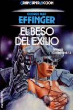 Poster Trilogía Ciberpunk III: El Beso Del Exilio