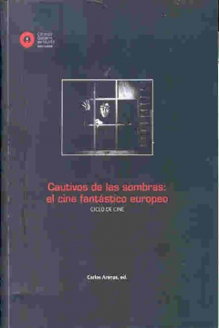 Poster Cautivos de las Sombras: El Cine Fantástico Europeo