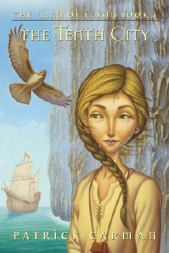 Poster The Land of Elyon. Part 3. The Tenth City