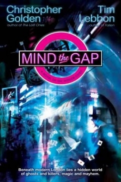 Poster Las Ciudades Ocultas. Parte 1. Mind the Gap