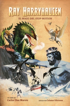 Poster Ray Harryhausen. El Mago del Stop-motion