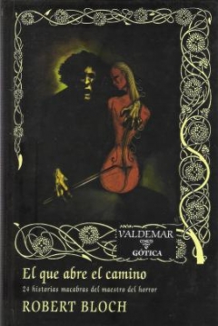 Ficha El que Abre el Camino (24 Historias Macabras del Maestro del Horror)