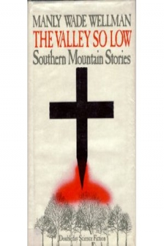 Poster Valley So Low: Southern Mountain Stories