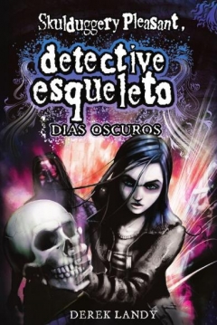 Poster Skulduggery Pleasant 4: Días Oscuros