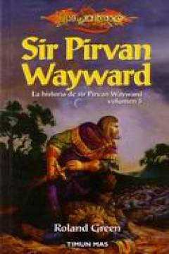Poster Dragonlance - La Historia De Sir Pirvan Wayward III: Sir Pirvan Wayward
