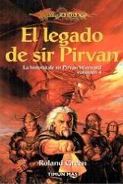 Poster Dragonlance - La Historia De Sir Pirvan Wayward IV: El Legado De Sir Pirvan