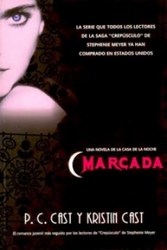 Poster Marcada (Una Novela de la Casa de la Noche)