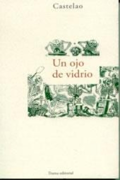 Poster Un Ojo de Vidrio. Memorias de un Esqueleto