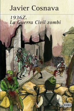 Poster 1936 Z. La Guerra Civil Zombie