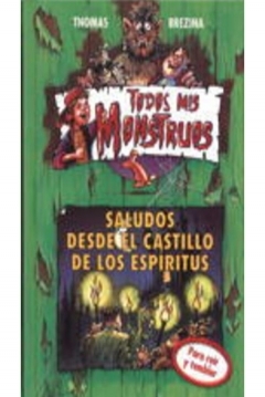 Poster Todos Mis Monstruos: Saludos desde el Castillo de los Espíritus