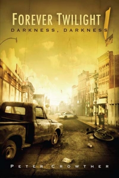 Poster Forever Twilight 1: Darkness, Darkness